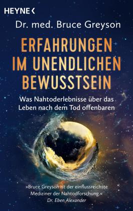 Juliane Molitor, Bruce Greyson: Erfahrungen im unendlichen Bewusstsein 