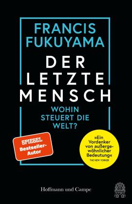 Helmut Dierlamm, Thomas Stauder, Francis Fukuyama: Der letzte Mensch 