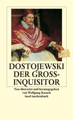 Fjodor Michailowitsch Dostojewski, Wolfgang Kasack: Der Großinquisitor 