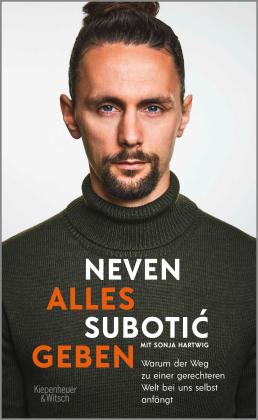 Sonja Hartwig, Neven Subotic: Alles geben 