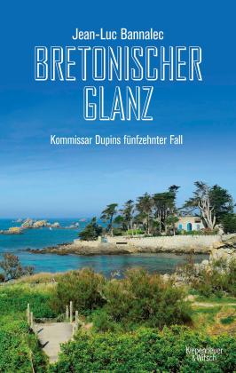 Jean-Luc Bannalec: Bretonischer Glanz 