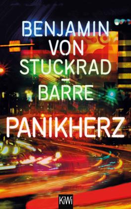 Benjamin von Stuckrad-Barre: Panikherz 
