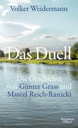 Volker Weidermann: Das Duell 
