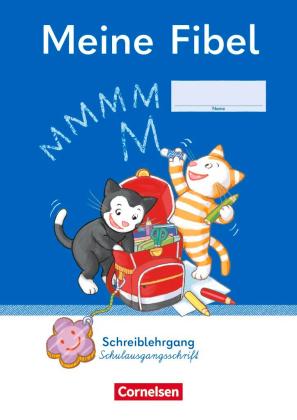 Meine Fibel - Ausgabe 2022 - 1. Schuljahr 
