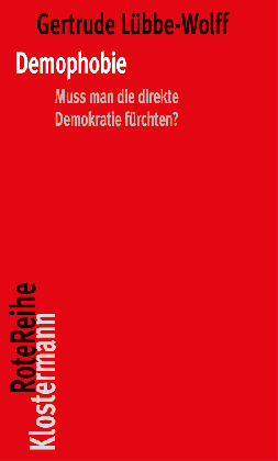 Gertrude Lübbe-Wolff: Demophobie 