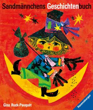 Gina Ruck-Pauquèt, Pepperl Ott: Sandmännchens Geschichtenbuch 