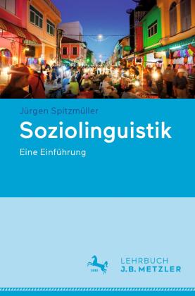Jürgen Spitzmüller: Soziolinguistik 