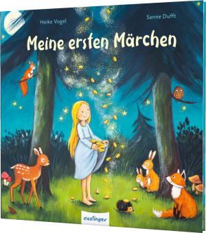 Sanne Dufft, Heike Vogel, Hans Christian Andersen, Brüder Grimm: Meine ersten Märchen 