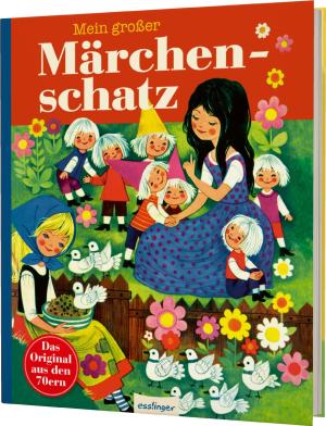 Anny Hoffmann, Felicitas Kuhn, Gerti Mauser-Lichtl: Kinderbücher aus den 1970er-Jahren: Mein großer Märchenschatz 