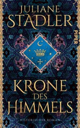 Juliane Stadler: Krone des Himmels 