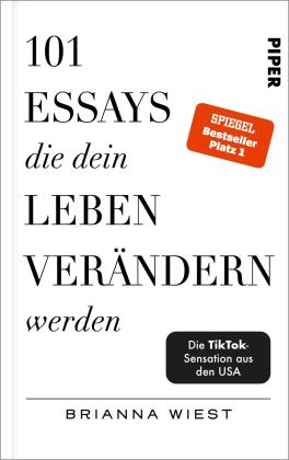 Anja Lerz, Ursula Pesch, Brianna Wiest: 101 Essays, die dein Leben verändern werden 