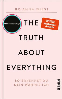 Renate Graßtat, Brianna Wiest: The Truth About Everything 