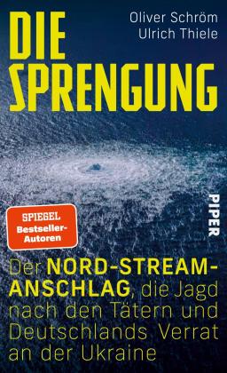 Oliver Schröm, Ulrich Thiele: Die Sprengung 