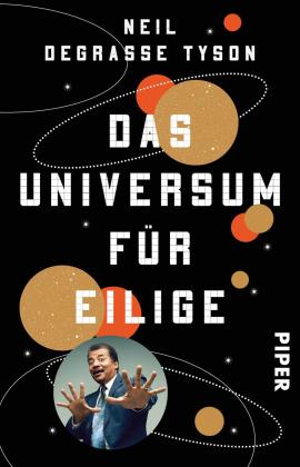 Neil deGrasse Tyson: Das Universum für Eilige 