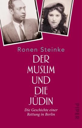 Ronen Steinke: Der Muslim und die Jüdin 