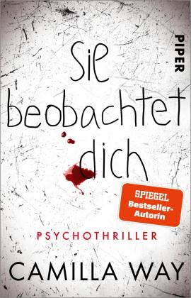 Camilla Way: Sie beobachtet dich 