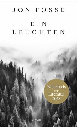 Jon Fosse: Ein Leuchten 