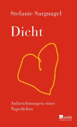 Stefanie Sargnagel: Dicht 