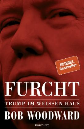 Bob Woodward: Furcht 