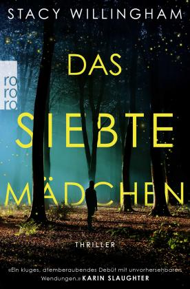 Alice Jakubeit, Stacy Willingham: Das siebte Mädchen 
