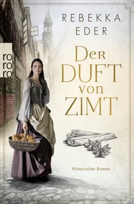 Rebekka Eder: Der Duft von Zimt 