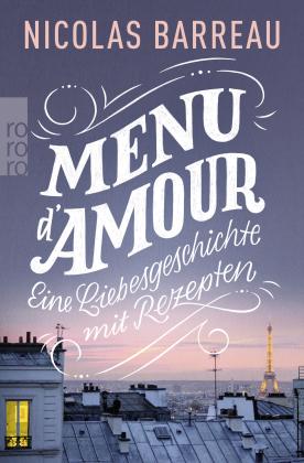 Nicolas Barreau: Menu d'amour 