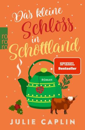 Julie Caplin: Das kleine Schloss in Schottland 