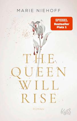 Marie Niehoff: The Queen Will Rise 