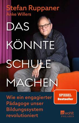 Stefan Ruppaner, Anke Willers: Das könnte Schule machen 