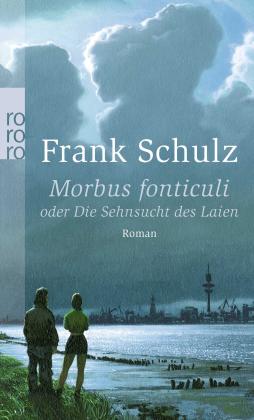 Frank Schulz: Morbus fonticuli 