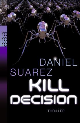 Daniel Suarez: Kill Decision 