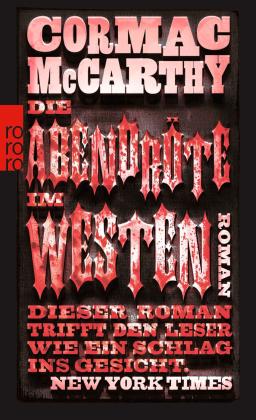 Hans Wolf, Cormac McCarthy: Die Abendröte im Westen 