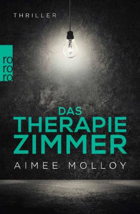Aimee Molloy: Das Therapiezimmer 