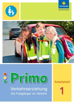 Michaela Gollwitzer, Renate Itjes, Ferdinand Sonnen, Manfred Stender, Frauke Tönnies, Imke Stotz: Primo.Verkehrserziehung - Ausgabe 2017 