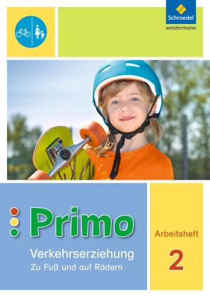 Michaela Gollwitzer, Renate Itjes, Kath.Grundschule, Ferdinand Sonnen, Manfred Stender, Frauke Tönnies, Imke Stotz: Primo.Verkehrserziehung - Ausgabe 2017 