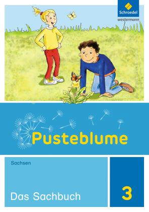 Gerlind Alius, Sylvia Arnold, Steffen Lamm, Julia Luft, Grundschule Siegmar, Regina Weber, Simona Winkler: Pusteblume. Sachunterricht - Ausgabe 2014 für Sachsen 