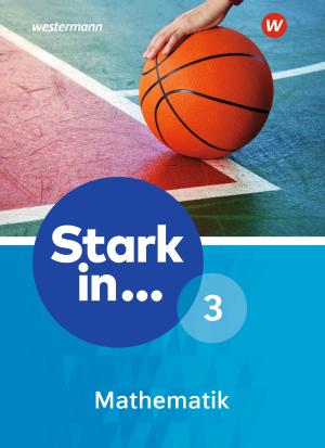 Stark in Mathematik - Ausgabe 2016 