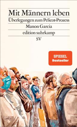 Andrea Hemminger, Manon Garcia: Mit Männern leben 