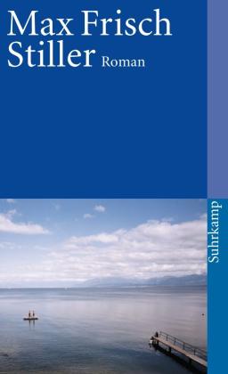 Max Frisch: Stiller 