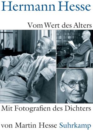 Hermann Hesse, Volker Michels: Vom Wert des Alters 