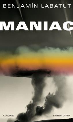 Thomas Brovot, Benjamín Labatut: MANIAC 