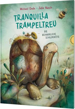 Julia Nüsch, Michael Ende: Tranquilla Trampeltreu 