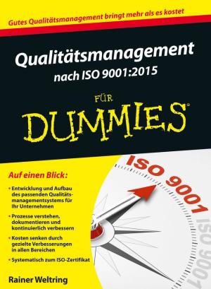 Rainer Weltring: Qualitätsmanagement nach ISO 9001:2015 für Dummies 