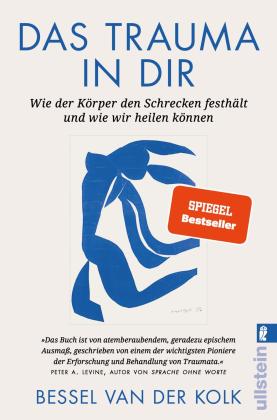 Bessel van der Kolk, Bessel van der Kolk: Das Trauma in dir 