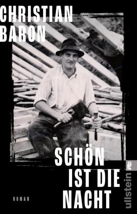 Christian Baron: Schön ist die Nacht 