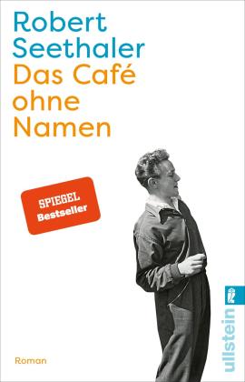 Robert Seethaler: Das Café ohne Namen 