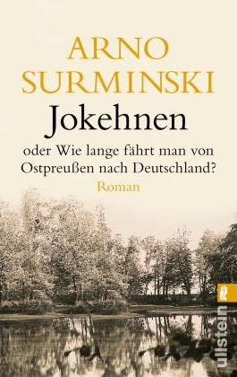 Arno Surminski: Jokehnen 