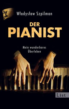 Wladyslaw Szpilman: Der Pianist 