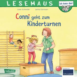 Liane Schneider, Janina Görrissen: LESEMAUS 114: Conni geht zum Kinderturnen 