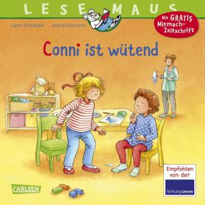 Liane Schneider, Janina Görrissen, Marc Rueda: LESEMAUS 86: Conni ist wütend 